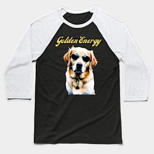 Golden Energy-Funny Golden Retriever Baseball T-Shirt